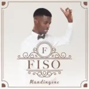 Fisoh Seni - Mandingene (feat. DJ Maphorisa) [DJ Maphorisa Remix]